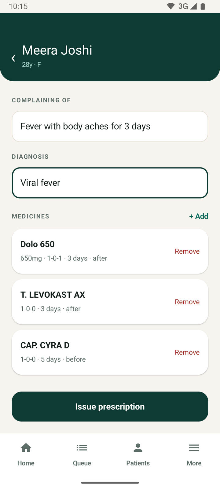 Writing a prescription: diagnosis, medicines and follow-up